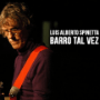 Barro Tal Vez – Luis Alberto Spinetta