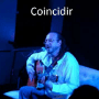 Coincidir – Fernando Delgadillo
