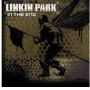 In The End – Linkin Park