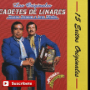 Los Dos Amigos – Los Cadetes de Linares