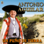Un Puño De Tierra – Antonio Aguilar