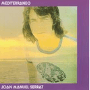 Mediterráneo – Joan Manuel Serrat