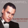 Te Lo Pido Por Favor – Juan Gabriel